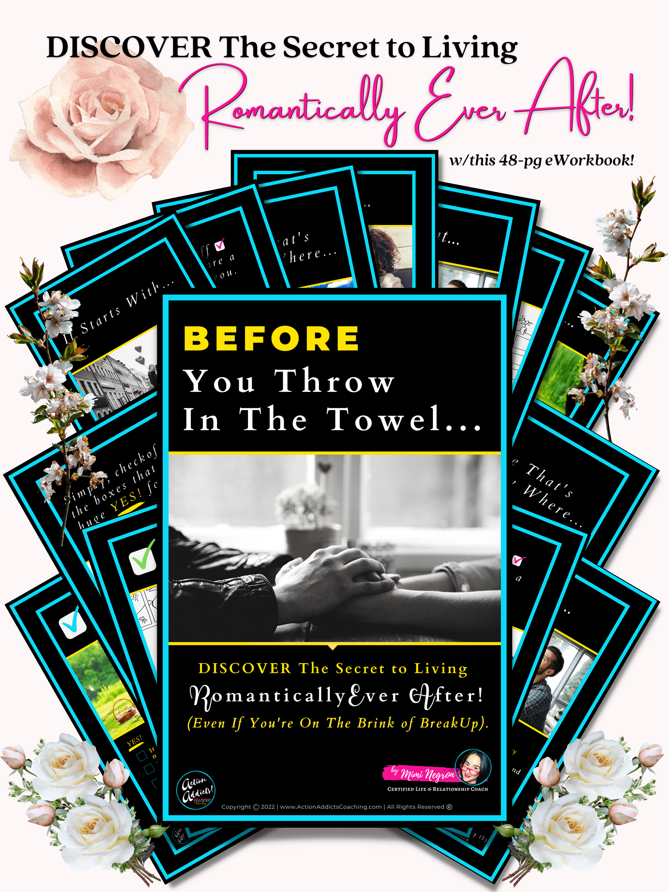 Before You Throw In The Towel...The Secret to Living Romantically Ever After